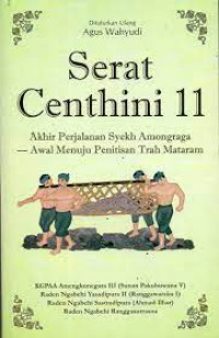 Serat Centini 11 Akhir Perjalanan Syekh Amongraga - Awal Menuju Penitisan Trah Mataram