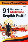 91 Kata-Kata Motivasi Berpikir Positif