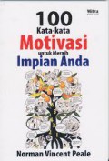 100 Kata-Kata Motivasi Untuk Meraih Impian Anda