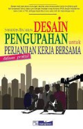 Desain Pengupahan Untuk Perjanjian Kerja Bersama Dalam Praktik