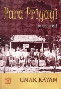 Para Priyayi:Sebuah Novel