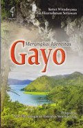 Gayo Merangkai Identitas