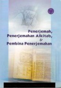 Penerjemah,Penerjemahan Alkitab Dan Pembina Penerjemahan