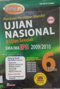 Panduan Persiapan Mandiri Ujuan Nasional & Ujuian Sekolah SMA/MA IPS 2009/2010