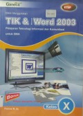 Tik & Word 2003 SMA X