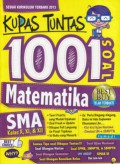 Kupas Tuntas 1001 Soal Matematika SMA Kelas X, XI, & XII