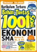 Kurikulum Terbaru Bahas Tuntas 1001 Soal Ekonomi SMA Kelas X, XI, & XII