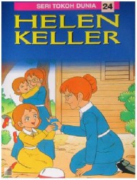 Helen Keller (Seri Tokoh Dunia 24)