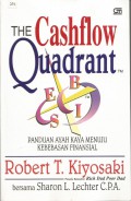 The Cashflow Quadrant : Panduan Ayah Menuju Kebebasan Finansial