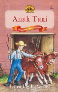 Little House (Seri Laura) 3 : Anak Tani