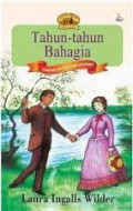 Tahun-Tahun Bahagia : Character Building Stories