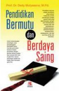 Pendidikan Bermutu Dan Berdaya Saing