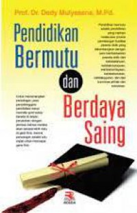Pendidikan Bermutu Dan Berdaya Saing