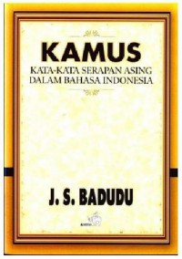 Kamus Kata2 Serapan Asing Dalam Bahasa Indonesia