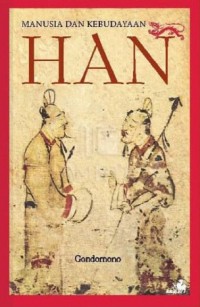 Manusia Dan Kebudayaan Han