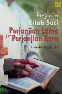 Pengantar Kitab Suci Perjanjian Lama Dan Perjanjian Baru