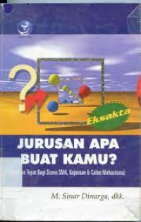 Jurusan Apa Buat Kamu?