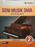 Seni Musik SMA 2 Untuk Kelas XI
