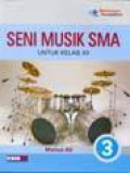 Seni Musik SMA 3 Untuk Kelas XII