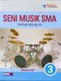 Seni Musik SMA 3 Untuk Kelas XII