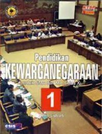 Pendidikan Kewarganegaraan 1 Untuk Kelas X SMA