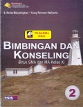Bimbingan & Konseling 2 Untuk SMA Dan Ma Kelas XI