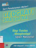 Geografi SMA Dan Ma Seri Pendalaman-Siap Tuntas Menghadapi Ujian Akhir