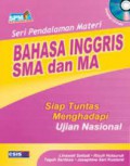 Bahsa Inggris SMA Dan Ma-Seri Pendalaman Materi-Siap Tuntas Menghadapi Ujian Nasional + CD