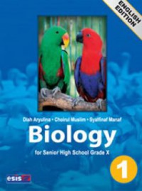 Biology For Senior High School Grade X : English Edition