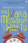 Trik Juara Mengatur Waktu