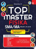 Top Master Fisika SMA/MA Kelas X, XI, & XII