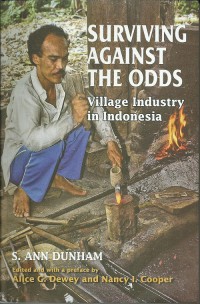 SurVIVIng Against The Odds : VIllage Industry In Indonesia
