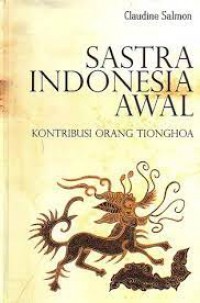Sastra Indonesia Awal : Kontribusi Orang Tionghoa