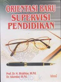 Orientasi Baru SuperVIsi Pendidikan