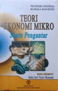 Teori Ekonomi Mikro, Suatu Pengantar