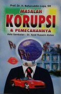 Masalah Korupsi & Pemecahannya