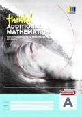 Think! Additional Mathematics Workbook A 10th Edition