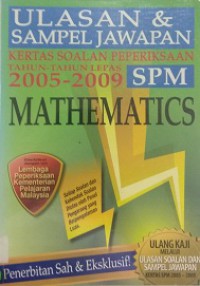 Ulasan Dan Sampel Jawapan -Kertas Soalan Peperiksaan Tahun 2005-2009-SMP-Mathematics