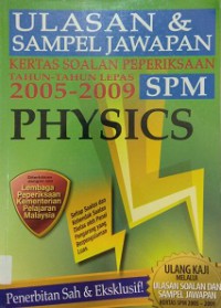 Ulasan Dan Sampel Jawapan -Kertas Soalan Peperiksaan Tahun 2005-2009-SMP-Physics