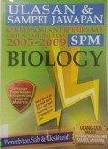 Ulasan Dan Sampel Jawapan -Kertas Soalan Peperiksaan Tahun 2005-2009-SMP-Biology