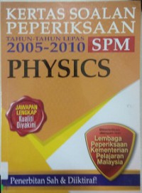 Kertas Soalan Peperiksaan Tahun 2005-2010 Spm-Physics