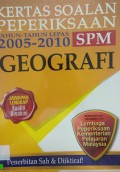 Kertas Soalan Peperiksaan Tahun 2005-2010 Spm-Geography