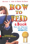 How To Read A Book (Mencapai Puncak Tujuan Membaca)