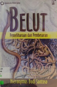Belut : Pemeliharaan Dan Pembesaran