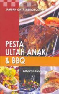 Resep : Pesta Ultah Anak & Bbq
