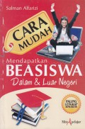 Cara Mudah Mendapatkan Beasiswa Dalam & Luar Negeri