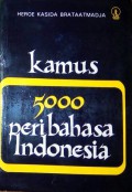 Kamus 5000 Pribahasa Indonesia