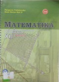 Matematika Untuk Sekolah Menengah Atas & MAdrasah Aliyah Kelas XII Program Bahasa