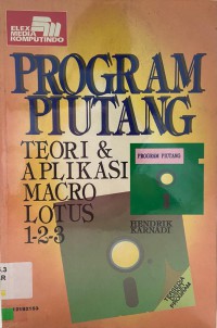 Program Piutang : Teori & Aplikasi Macro Lotus 1-2-3