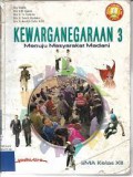 Kewarganegaraan 3 Menuju Masyarakat Madani SMA Kelas XII